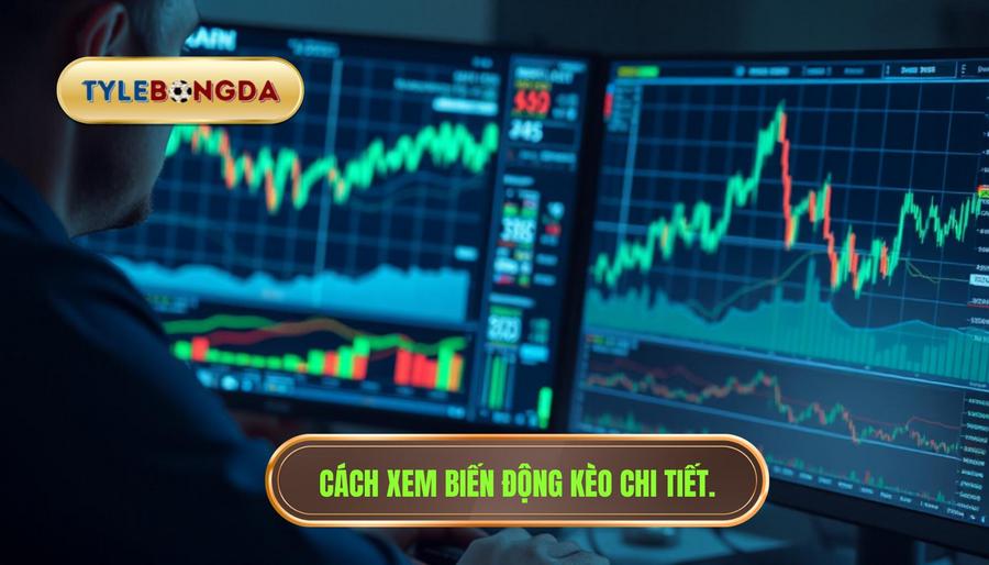 2. Cách xem biến động kèo chi tiết.